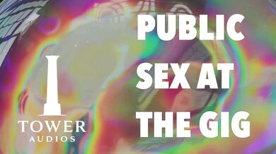 Public Sex at the Gig Destroyed by Big Dick Amateur M4F Dirty Talk
