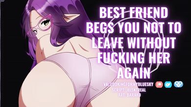 Best Friend Begs Audio POV Destroyed Gushing Cum on Body Blowjob Face Sitting