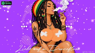 What You Don't Suck Dick German Reggae Dancefloor Dirty Talk Cartoon Smoking Solo Female Destroyed Gushing Choked