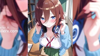 Miku Nakano the quintessential schoolgirl gets destroyed gushing and choked