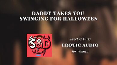 Daddy Takes You Swinging For Halloween With Gushing Blowjob And Rough Cum Swallowing