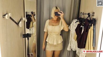 Hot blonde MyCandyAlice trying on sexy clothes. I try on sexy clothes in a fitting room