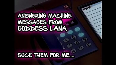 Answering machine Messages 1 Suck them for me