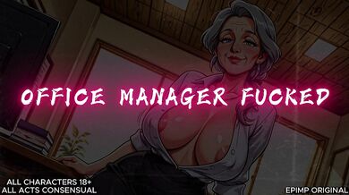 Office Manager Gets Aroused and Fucks Employee [AUDIO STORY]