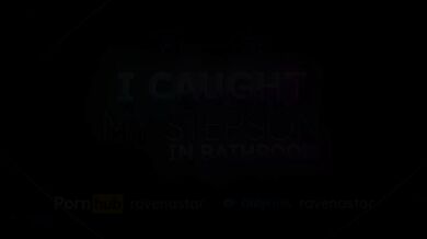 I caught my stepson after shower - Bathroom Sex | Ravena Star