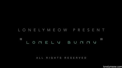 LonelyMeow Mia in LONELY BUNNY! Enjoy guys and thanks for follow me!