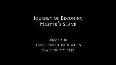 Taste Sweet Pain when Slapping My Clit