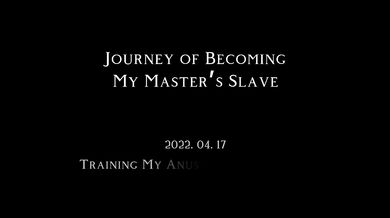 Training My Anus into a Fuckhole